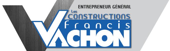 Les constructions Francis Vachon